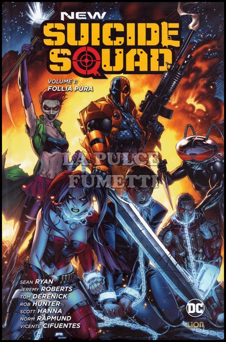 DC LIBRARY - DC NEW 52 LIMITED - NEW SUICIDE SQUAD 1: FOLLIA PURA